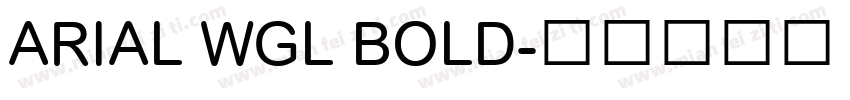 ARIAL WGL BOLD字体转换